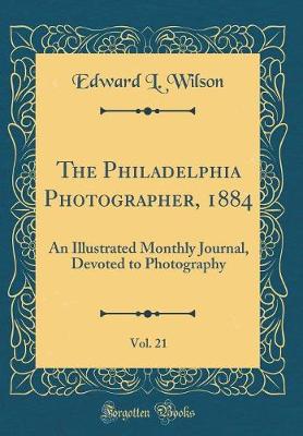 Book cover for The Philadelphia Photographer, 1884, Vol. 21