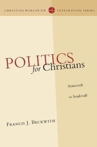 Cover of Politics for Christians