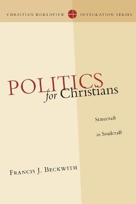 Book cover for Politics for Christians