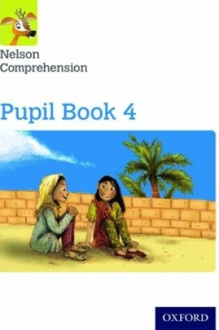 Cover of Nelson Comprehension: Year 4/Primary 5: Pupil Book 4