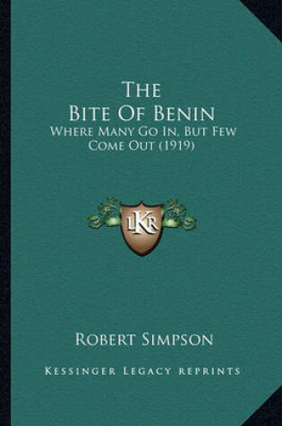 Cover of The Bite of Benin the Bite of Benin