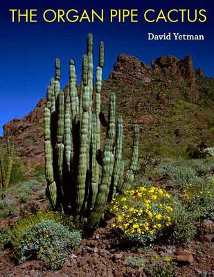 Book cover for The Organ Pipe Cactus