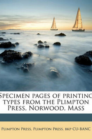 Cover of Specimen Pages of Printing Types from the Plimpton Press, Norwood, Mass