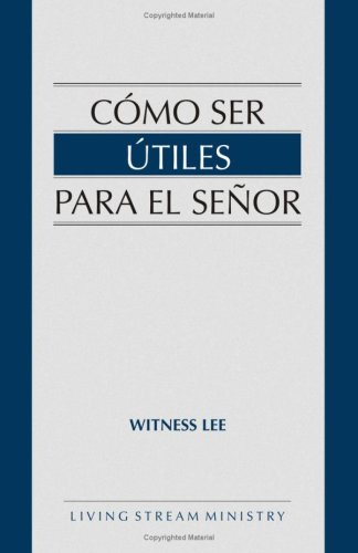 Book cover for Como Ser Utiles Para el Senor