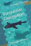 Book cover for Turquoise Deception