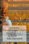 Book cover for Making Photography Easy