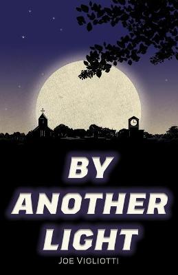 Book cover for By Another Light