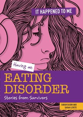 Book cover for Having an Eating Disorder