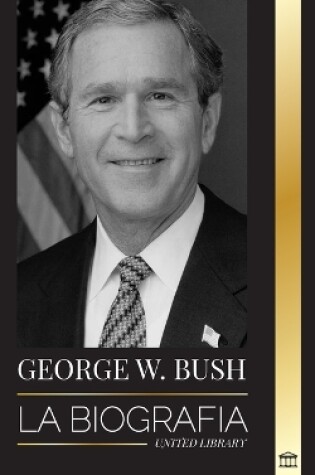 Cover of George W. Bush