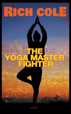 Cover of The Yoga Master Fighter