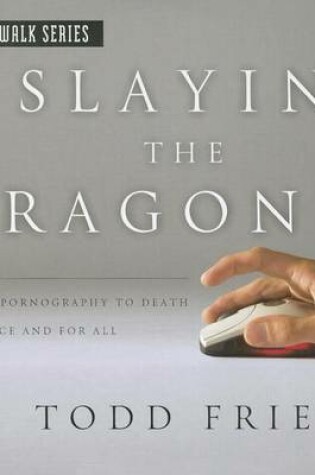 Cover of Slaying the Dragon