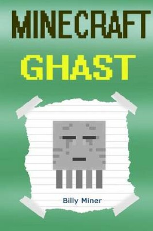 Cover of Minecraft Ghast