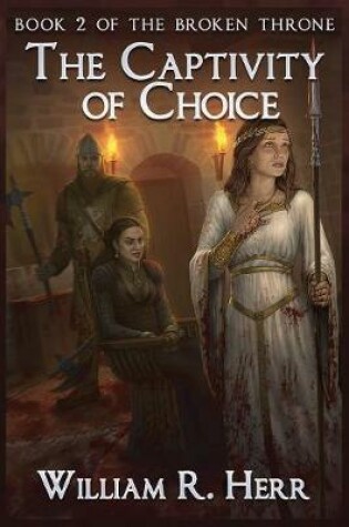 Cover of The Captivity of Choice