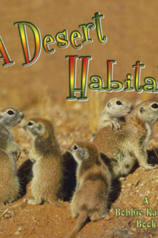Cover of A Desert Habitat