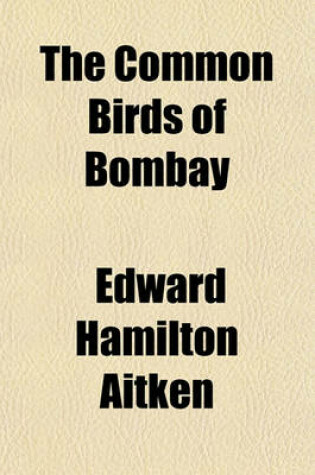 Cover of The Common Birds of Bombay