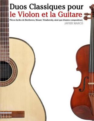 Book cover for Duos Classiques pour le Violon et la Guitare