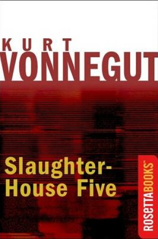 Cover of Slaughterhouse Five