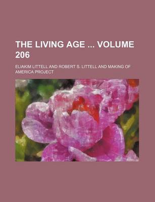 Book cover for The Living Age Volume 206