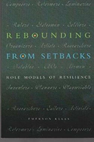 Cover of Rebounding from Setbacks: Role Models of Resilience