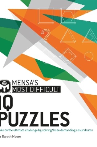 Cover of Mensa's Most Difficult IQ Puzzles