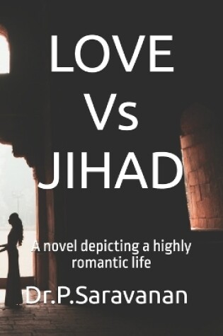 Cover of LOVE Vs JIHAD