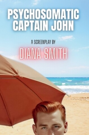 Cover of Psychosomatic Captain John