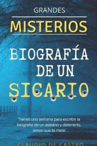 Cover of Grandes MISTERIOS / Biografía de un Sicario