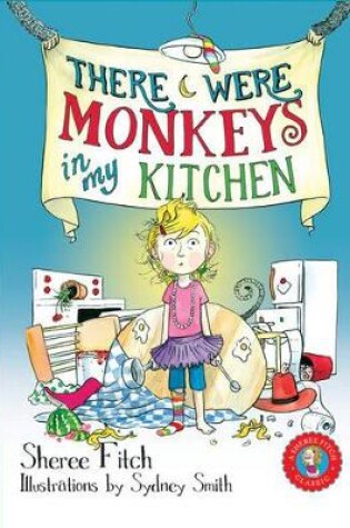 Cover of There Were Monkeys in My Kitchen (Pb)