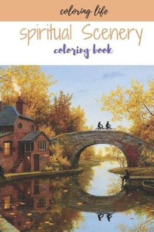 Cover of coloring life, spiritual scenery coloring book