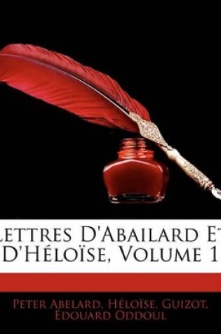 Cover of Lettres D'Abailard Et D'Hlose, Volume 1