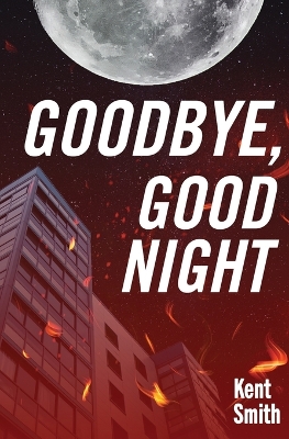 Book cover for Goodbye, Good Night