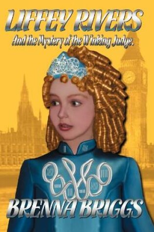 Cover of Liffey Rivers and the Mystery of the Winking Judge