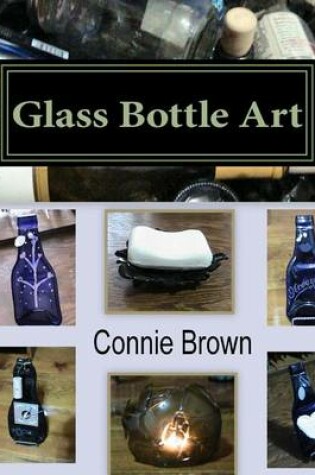 Cover of Glass Bottle Art