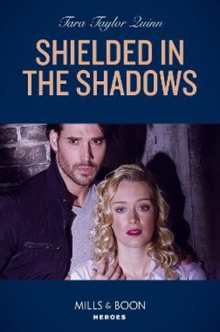 Cover of Shielded In The Shadows