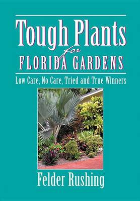 Book cover for Tough Plants for Florida Gardens