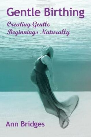 Cover of Gentle Birthing