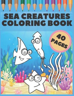Book cover for Sea Creatures Coloring Book