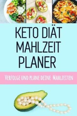 Cover of Keto Diät Mahlzeitplaner