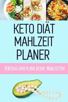 Book cover for Keto Diät Mahlzeitplaner