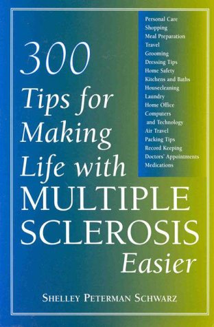 Book cover for 300 Tips for Making Life with Multiple Sclerosis Easier