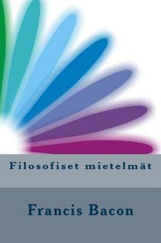 Cover of Filosofiset mietelmat