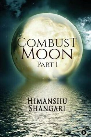 Cover of Combust Moon - Part 1