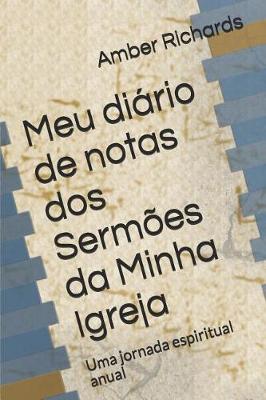 Book cover for Meu diario de notas dos Sermoes da Minha Igreja