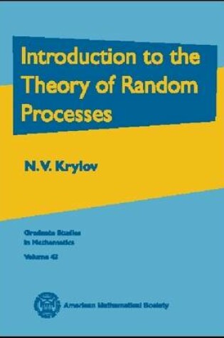 Cover of Introduction to the Theory of Random Processes