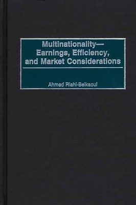 Book cover for Multinationality--Earnings, Efficiency, and Market Considerations