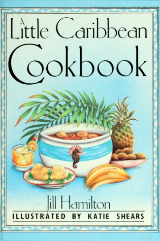 Cover of Little Caribbean Cookbook