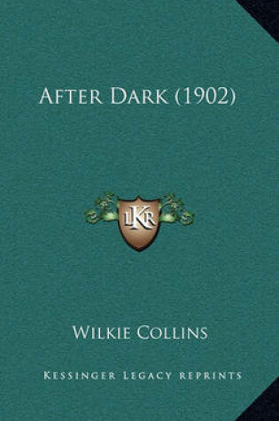 Cover of After Dark (1902)