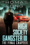 Book cover for High Society Gangster III