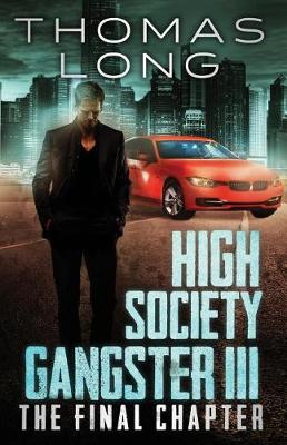 Cover of High Society Gangster III
