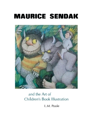 Book cover for Maurice Sendak and the Art of Children's Book Illustration